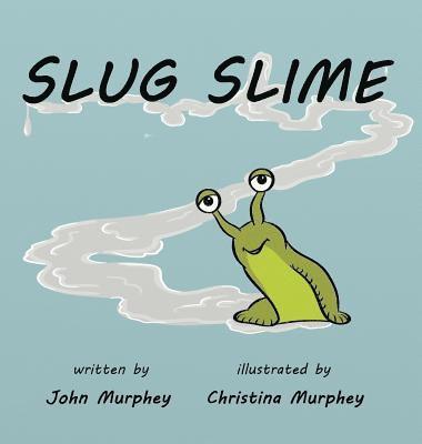 bokomslag Slug Slime