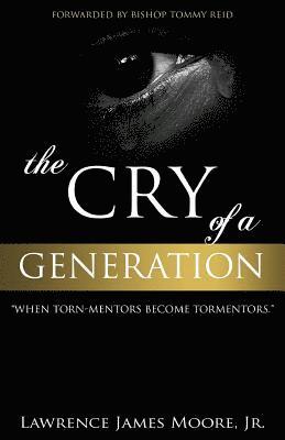 The Cry of a Generation': when torn-mentors become tormentors 1