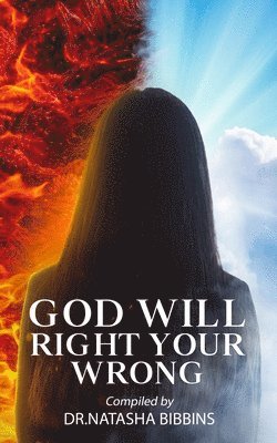 Ayanna Lynnay, Melinda Peet, Toni Riddick - God Will Right Your Wrong, Häftad