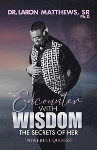 bokomslag The Encounter With Wisdom