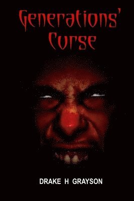Drake H. Grayson - Generations' Curse, Häftad
