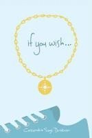 Cassandra Sage Briskman - If You Wish, Häftad