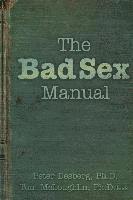 bokomslag The Bad Sex Manual