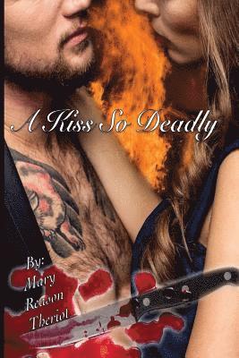 A Kiss So Deadly 1