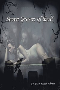 bokomslag Seven Graves of Evil