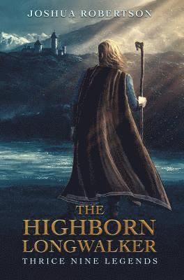 The Highborn Longwalker 1