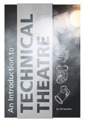 Tal Sanders - Introduction to Technical Theatre, Häftad