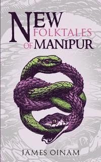 New Folktales of Manipur 1