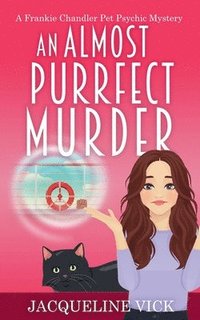 bokomslag Almost Purrfect Murder