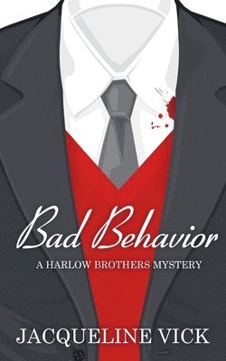 Bad Behavior 1