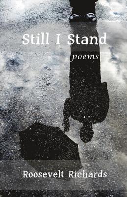 Still I Stand: poems 1