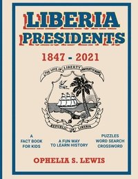 bokomslag Liberia Presidents
