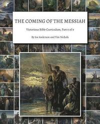 bokomslag The Coming of the Messiah