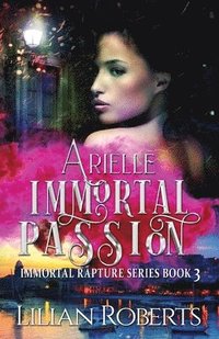 bokomslag Arielle Immortal Passion