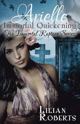 Arielle Immortal Quickening 1