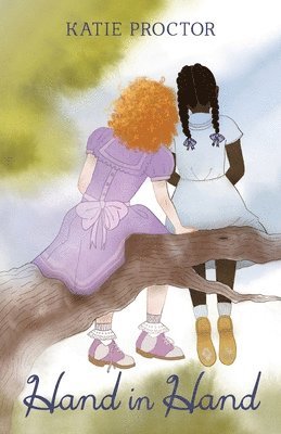 Katie Proctor - Hand in Hand, Häftad