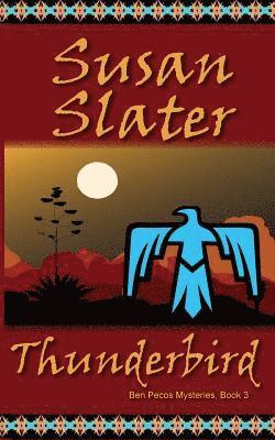 Susan Slater - Thunderbird, Häftad