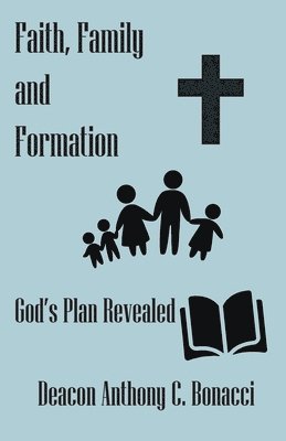 Faith, Family, and Formation 1