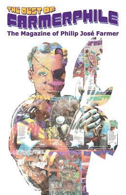 Philip Jose Farmer, Michael Croteau - The Best of Farmerphile, Häftad