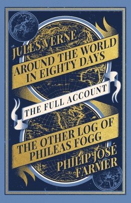 Philip Jose Farmer, Jules Verne - The Full Account, Häftad