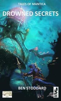 bokomslag Tales of Mantica: Drowned Secrets