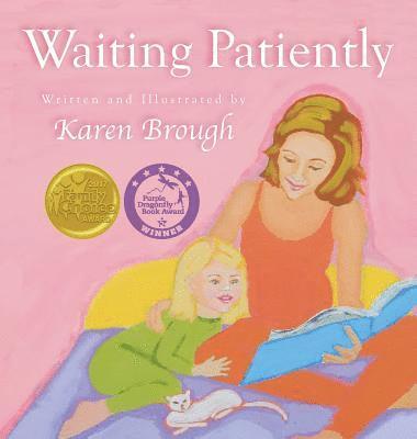 Karen Brough, Karen, Brough - Waiting Patiently, Inbunden