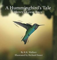 bokomslag A Hummingbird's Tale
