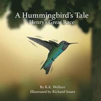 bokomslag A Hummingbird's Tale