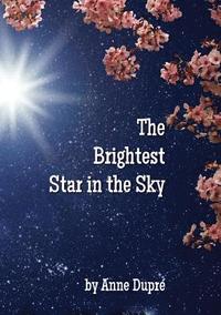 bokomslag The Brightest Star in the Sky