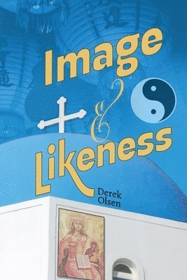 Derek Olsen - Image and Likeness, Häftad