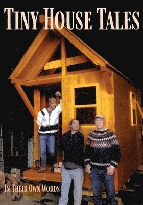 Alexander Daniell - Tiny House Tales, Häftad
