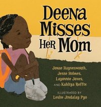 bokomslag Deena Misses Her Mom