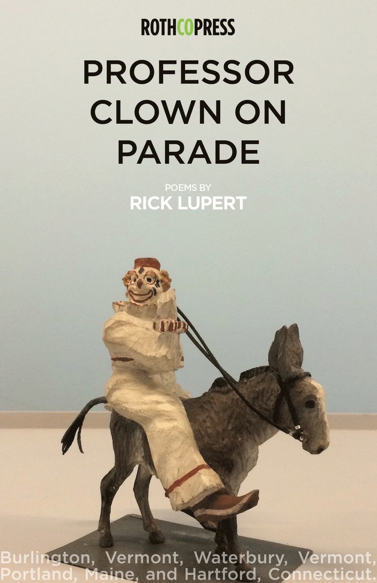 Rick Lupert - Professor Clown on Parade, Häftad