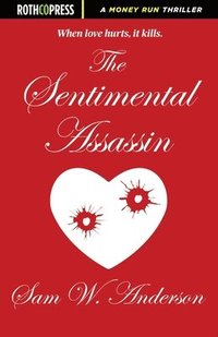 bokomslag The Sentimental Assassin