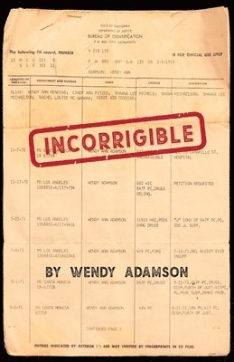 Wendy Adamson - Incorrigible, Häftad