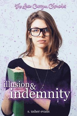 Illusion and Indemnity 1
