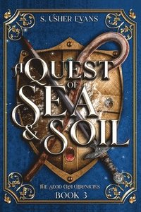 bokomslag Quest of Sea and Soil