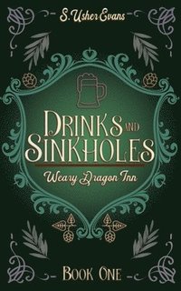 bokomslag Drinks and Sinkholes