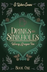 bokomslag Drinks and Sinkholes