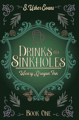 bokomslag Drinks and Sinkholes