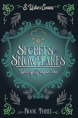 Secrets and Snowflakes 1