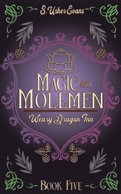 Magic and Molemen 1