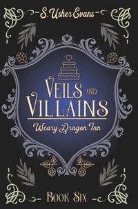 bokomslag Veils and Villains