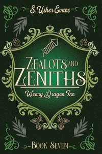 bokomslag Zealots and Zeniths