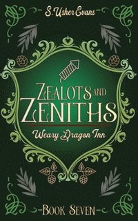 bokomslag Zealots and Zeniths