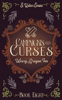 bokomslag Campaigns and Curses