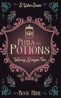 bokomslag Perils and Potions