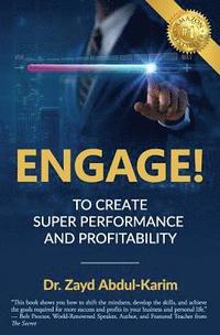 bokomslag Engage!: To Create Super Performance and Profitability