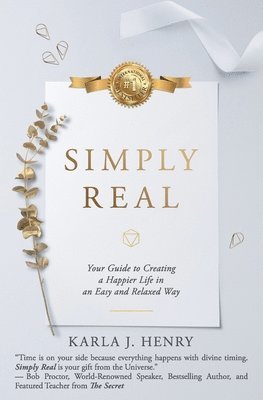 Karla J Henry, Karla J. Henry - Simply Real, Häftad