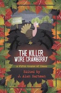 bokomslag The Killer Wore Cranberry